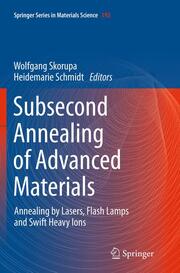 Subsecond Annealing of Advanced Materials - Cover