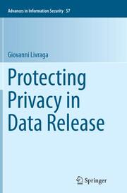 Protecting Privacy in Data Release - Cover