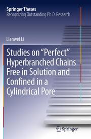 Studies on 'Perfect' Hyperbranched Chains Free in Solution and Confined in a Cylindrical Pore