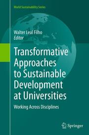 Transformative Approaches to Sustainable Development at Universities