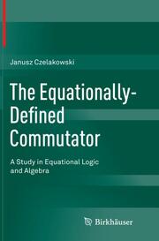 The Equationally-Defined Commutator