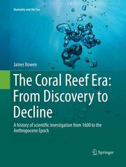 The Coral Reef Era: From Discovery to Decline - Cover