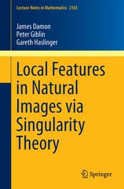 Local Features in Natural Images via Singularity Theory - Cover