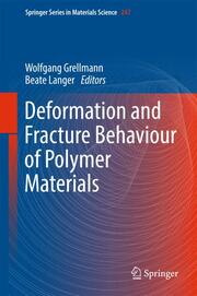 Deformation and Fracture Behaviour of Polymer Materials