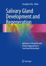Salivary Gland Development and Regeneration - Cover