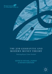 The Job Guarantee and Modern Money Theory