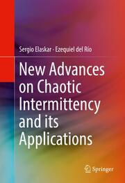 New Advances on Chaotic Intermittency and its Applications - Cover