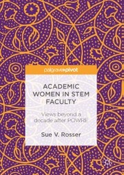 Academic Women in STEM Faculty