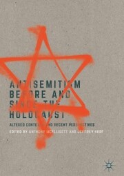 Antisemitism Before and Since the Holocaust - Cover