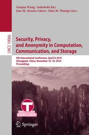 Security, Privacy, and Anonymity in Computation, Communication, and Storage - Cover