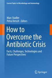 How to Overcome the Antibiotic Crisis - Cover