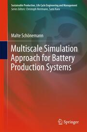 Multiscale Simulation Approach for Battery Production Systems - Cover