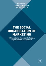 The Social Organisation of Marketing - Cover