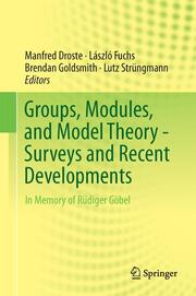 Groups, Modules, and Model Theory - Surveys and Recent Developments