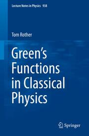 Greens Functions in Classical Physics