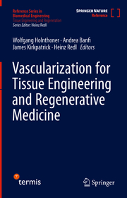 Vascularization for Tissue Engineering and Regenerative Medicine - Cover