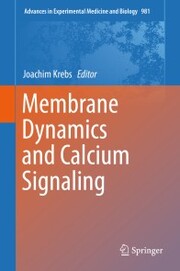 Membrane Dynamics and Calcium Signaling