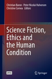Science Fiction, Ethics and the Human Condition - Cover