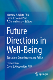 Future Directions in Well-Being