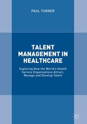 Talent Management in Healthcare