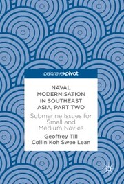 Naval Modernisation in Southeast Asia, Part Two
