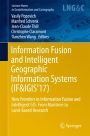 Information Fusion and Intelligent Geographic Information Systems (IF&IGIS'17) - Cover
