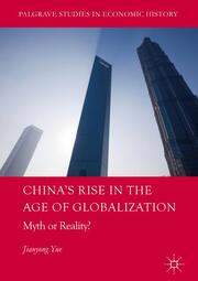 China's Rise in the Age of Globalization