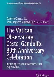 The Vatican Observatory, Castel Gandolfo: 80th Anniversary Celebration - Cover