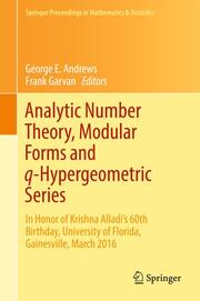 Analytic Number Theory, Modular Forms and q-Hypergeometric Series - Cover