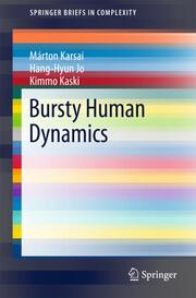Bursty Human Dynamics