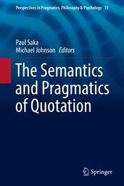 The Semantics and Pragmatics of Quotation - Cover