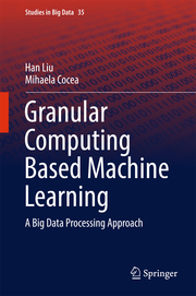Granular Computing Based Machine Learning - Cover