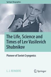 The Life, Science and Times of Lev Vasilevich Shubnikov - Cover