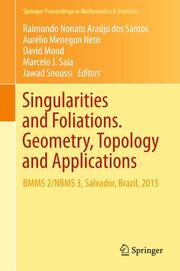 Singularities and Foliations. Geometry, Topology and Applications - Cover