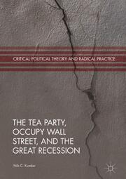 The Tea Party, Occupy Wall Street, and the Great Recession - Cover