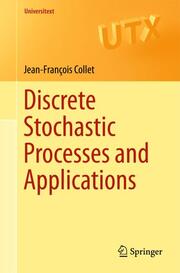 Discrete Stochastic Processes and Applications