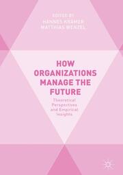 How Organizations Manage the Future - Cover