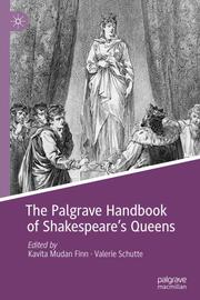 The Palgrave Handbook of Shakespeare's Queens - Cover