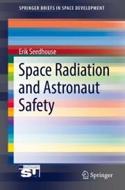 Space Radiation and Astronaut Safety