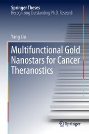 Multifunctional Gold Nanostars for Cancer Theranostics - Cover