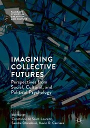 Imagining Collective Futures
