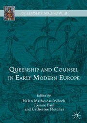 Queenship and Counsel in Early Modern Europe - Cover