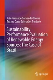 Sustainability Performance Evaluation of Renewable Energy Sources: The Case of Brazil - Cover