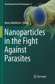 Nanoparticles in the Fight Against Parasites - Cover