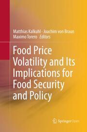 Food Price Volatility and Its Implications for Food Security and Policy - Cover