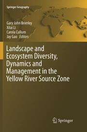 Landscape and Ecosystem Diversity, Dynamics and Management in the Yellow River Source Zone - Cover