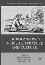 The Body in Pain in Irish Literature and Culture