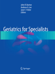 Geriatrics for Specialists