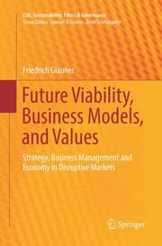 Future Viability, Business Models, and Values