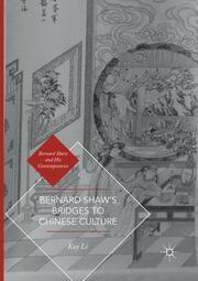 Bernard Shaws Bridges to Chinese Culture